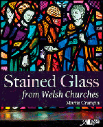 Cover of Stained Glass from Welsh Churches.